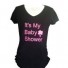 It's My Baby Shower t-shirt